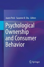 Psychological Ownership and Consumer Behavior picture