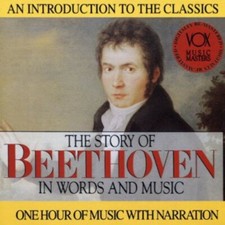 Ludwig van Beethoven : The Story of Beethoven in Words and Music CD (2002) picture