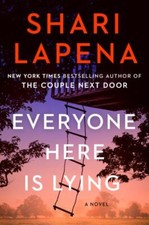 Everyone Here Is Lying by Lapena, Shari picture