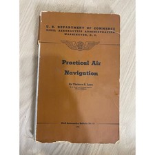 Vintage 1945 Practical Air Navigation Thoburn Lyon Civil Aeronautics Bulletin 24 picture