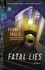 Fatal Lies: A Max Liebermann Mystery - Paperback By Tallis, Frank - VERY GOOD picture