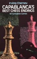 Capablanca's Best Chess Endings: 60 Complete Games by picture