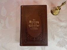1875 Antique Leather History of Our Country Abby Sage Richardson Illustrated Cen picture