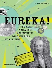 Eureka: The most amazing - Hardcover, by Goldsmith Mike - Very Good u picture