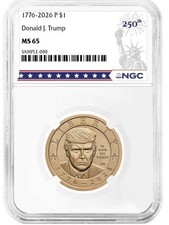 SHIPPING NOW 1776-2026 President Donald Trump Liberty $1 Dollar NGC MS-65 picture