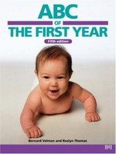 ABC of the First Year (ABC Series) By Bernard Valman, Roslyn Tho picture