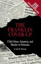 The Franklin Cover-Up by John W Decamp: New picture