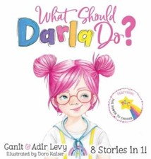 What Should Darla Do? Featuring the Power to Choose - Hardcover - GOOD picture