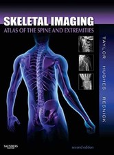 Skeletal Imaging: Atlas of the Spine and - Hardcover, by John A. M. - New picture