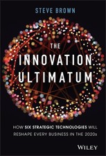 The Innovation Ultimatum: How six strat..., Steve Brown picture
