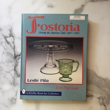 Fostoria Serving The American Table HC NO DJ Leslie Piña 1995 picture