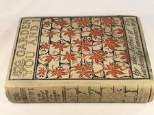 1906 1st Ed., The Garden You and I, Mabel Osgood Wright (