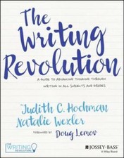 The Writing Revolution: A Guide To Advancing Thinking Through Writing In  - GOOD picture