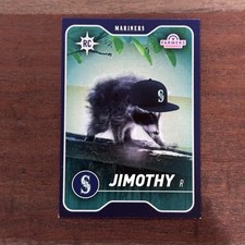 Jimothy Rookie Card Seattle Mariners 8/5/2026 LIMITED EDITION BASE CARD w Sleeve picture