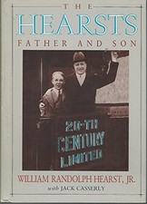 The Hearsts: Father and Son - Hardcover - VERY GOOD picture