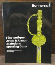 Bonhams 1793 Fine Antique Arms & Armor & Modern Sporting Guns Auction Catalog picture