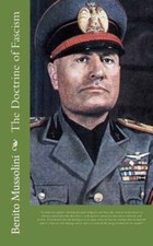 The Doctrine of Fascism by Benito Mussolini: New picture