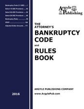 The Attorney's Bankruptcy Code and Rules Book, Publishing 9781880730478 New-, picture
