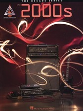 The 2000s: The Guitar Decade Series (The Decade) by Hal Leonard Corp. picture