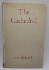 The Cathedral By A.G. Chant (1953, Hardcover). picture