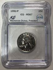 1992-P Washington Quarter 25C ICG MS67 Mackenzie Dickey President Signed Label picture