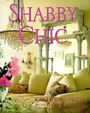 Shabby Chic - Hardcover By Ashwell, Rachel - GOOD picture
