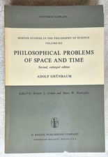 Philosophical Problems of Space and Time • Grünbaum  (Second Enlarged Ed • 1973) picture