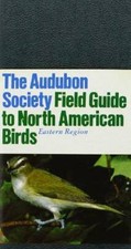 The Audubon Society Field Guide To North American Birds: Eastern Region - GOOD picture