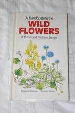 A Handguide to the Wild Flowers of Britain and Northern Europe ( picture