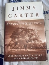 Sources Of Strength By Jimmy Carter Autographed Edition Meditations On Scripture picture