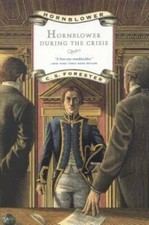 Hornblower During the Crisis (Hornblower Saga (Paperback)) - VERY GOOD picture