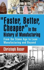 Faster, Better, Cheaper in the History of Manufacturing picture