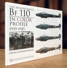 The Messerschmitt Bf 110 in Color Profile, 1939-1945 (Schiffer Military History) picture