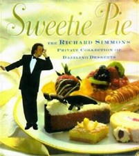 Sweetie Pie: The Richard Simmons Private Collection of Dazzling Desserts - GOOD picture