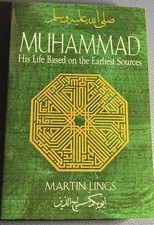 Muhammad: His Life Based On The Earliest Sources picture