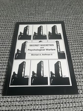Secret Societies and Psychological Warfare Michael Hoffman Conspiracy Illuminati picture