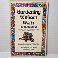 Vtg 1974 Gardening Without Work Ruth Stout Cornerstone Library PB Mulch Queen picture