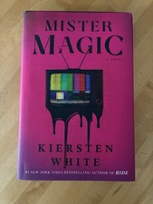 Mister Magic : A Novel by Kiersten White 2023 Del Rey Publishing Hardcover Book picture