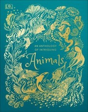 An Anthology of Intriguing Animals: Discover the Fascinating Truths of the Anim picture
