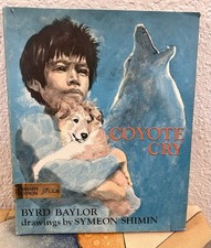 Coyote Cry by Byrd Baylor Signed 1972 First Edition Vintage picture
