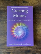 Creating Money: Attracting Abundance by Duane Packer and Sanaya Roman Softcover picture
