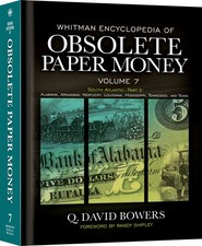 Whitman Encyclopedia of Obsolete Paper Money, Volume 7 - hardcover, full color picture