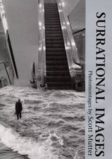 Surrational Images: PHOTOMONTAGES - Hardcover By Mutter, Scott - VERY GOOD picture