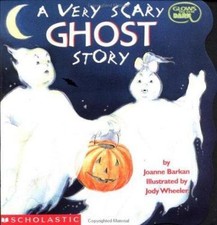A Very Scary Ghost Story (Cartwheel) by Joanne Barkan picture