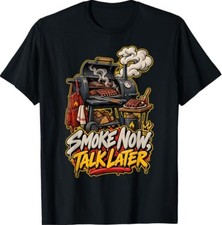Smoke Now Talk Later BBQ Smoker Pitmaster Grill Ribs Humor T-Shirt picture