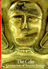 The Celts: Conquerors of Ancient Europe (Discoveries (Abrams)) - VERY GOOD picture