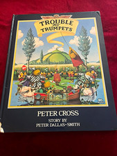 Rare Trouble for Trumpets Hardcover - Peter Cross picture
