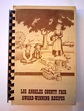 ​Vintage 1982 Los Angeles County Fair Award Winning Recipes Cookbook 4th Edition picture