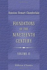 Foundations of the Nineteenth Century: With an introduction by picture