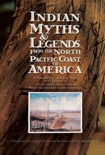 Indian Myths & Legends from the North Pacific Coast of America: A Translatio picture